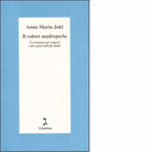 Il colore madreperla di Anna Maria Jokl