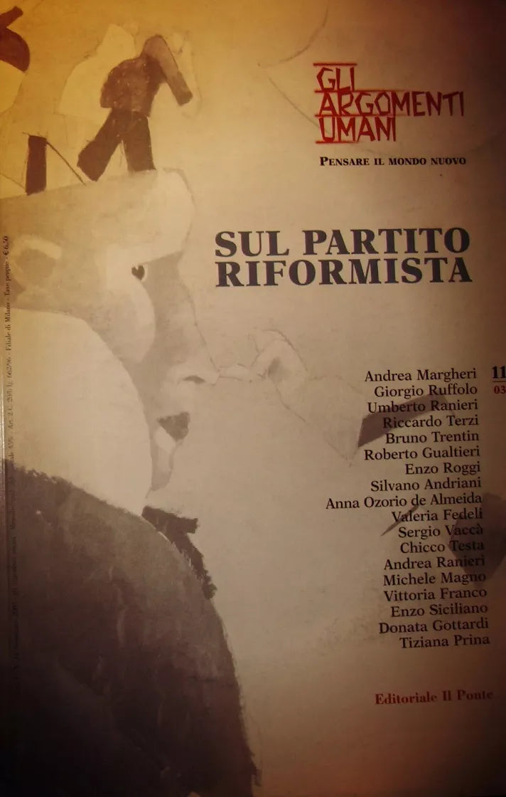 Sul partito Riformista - Andrea Margheri - E.Il Ponte , 2003 - C
