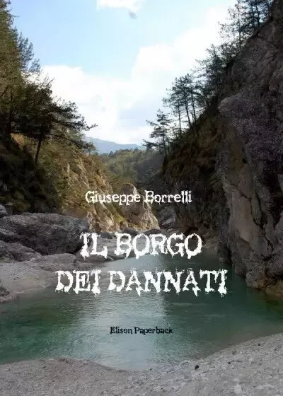 Il borgo dei dannati di Giuseppe Borrelli