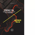 Statale 106 di Antonio Talia