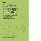 Linguaggi animali di Eva Meijer