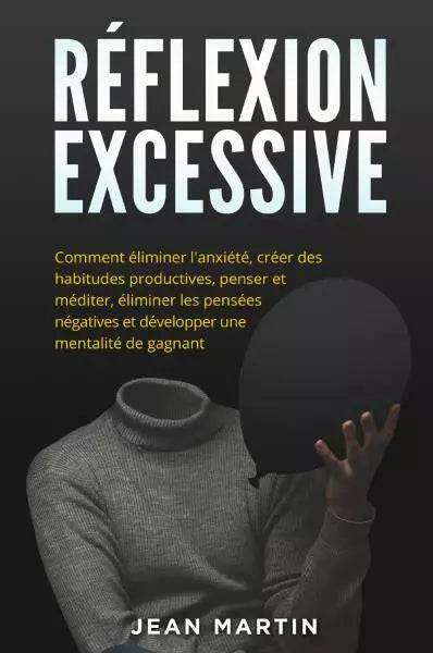R flexion excessive Comment liminer l anxi t