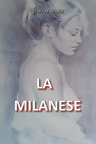 9788831687799La Milanese di Ignazio Mura, 2020, Youcanprint