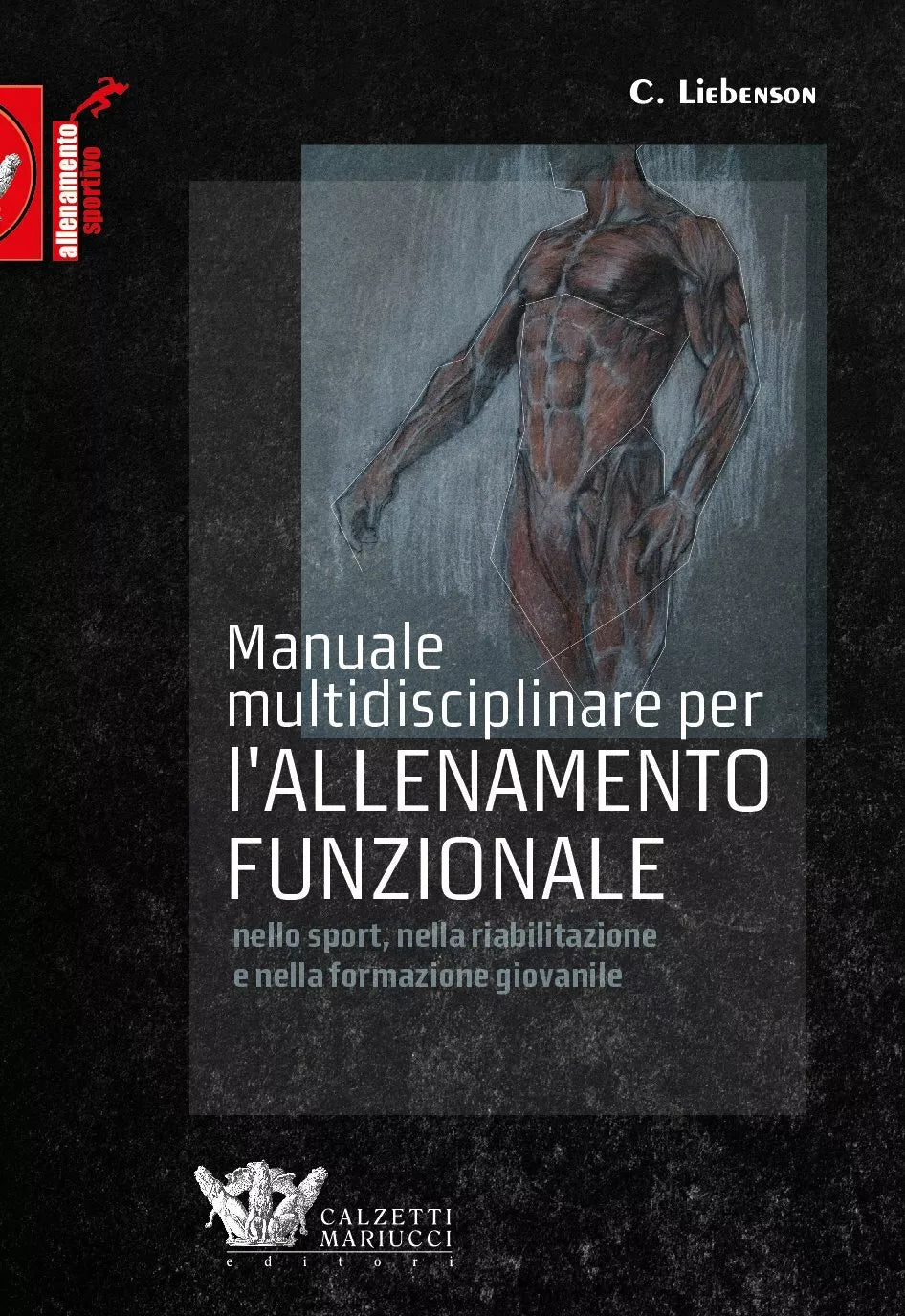 Manuale multidisciplinare per l allenamento funzionale