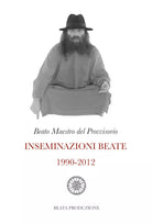Inseminazioni beate 1990-2012 di Beato Maestro Del Provvisorio, 2020, Youcanpr