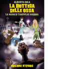 La bottega delle ossa di Alberto Cola
