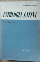 Antologia Latina - Contessi; Ricci - Societa Editrice Internazionale,1962 - R