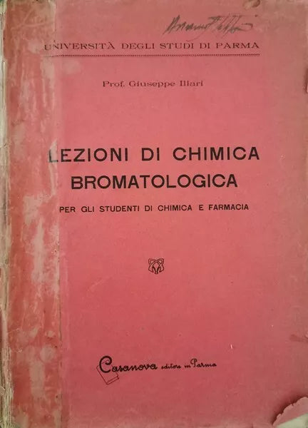 Lezioni di chimica bromatologica di Giuseppe Illari- ER
