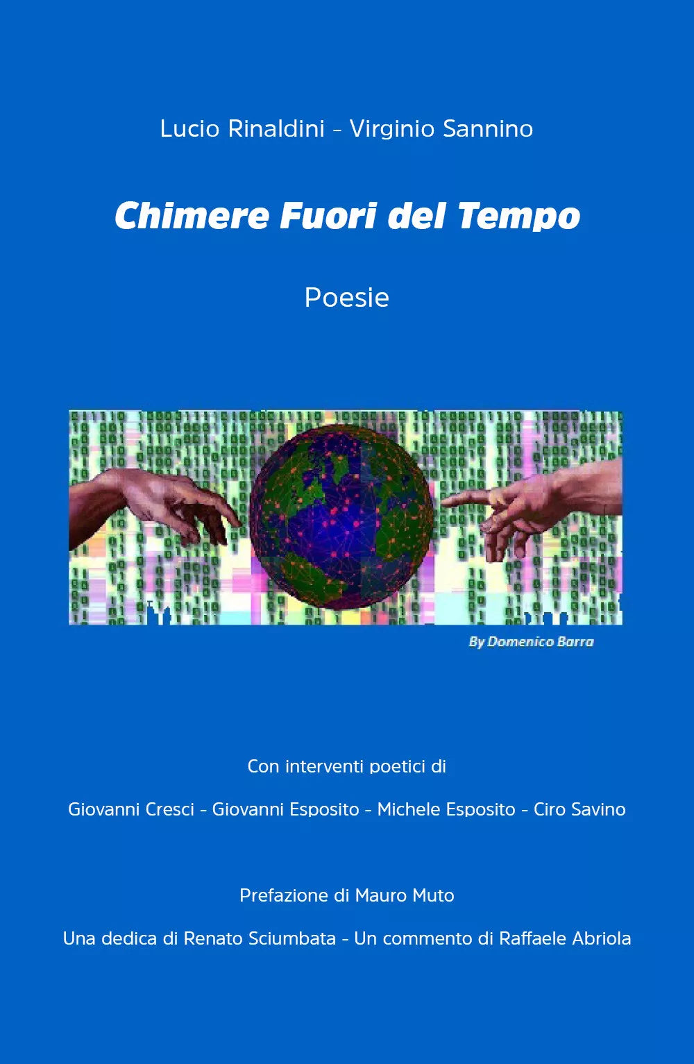 Chimere fuori del tempo di Lucio Rinaldini, Virginio Sannino, 2020, Youcanprin