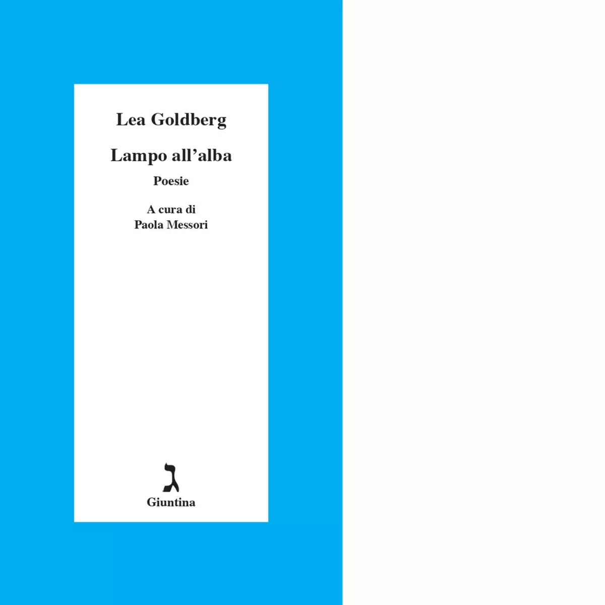 Lampo all alba di Lea Goldberg