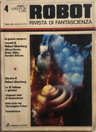 Robot rivista di fantascienza Anno 1 n. 4 di Aa.vv., 1976, Armenia Editore