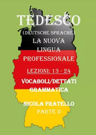 Deutsche Sprache - La nuova lingua professionale - Parte 2 N. Fratello - ER