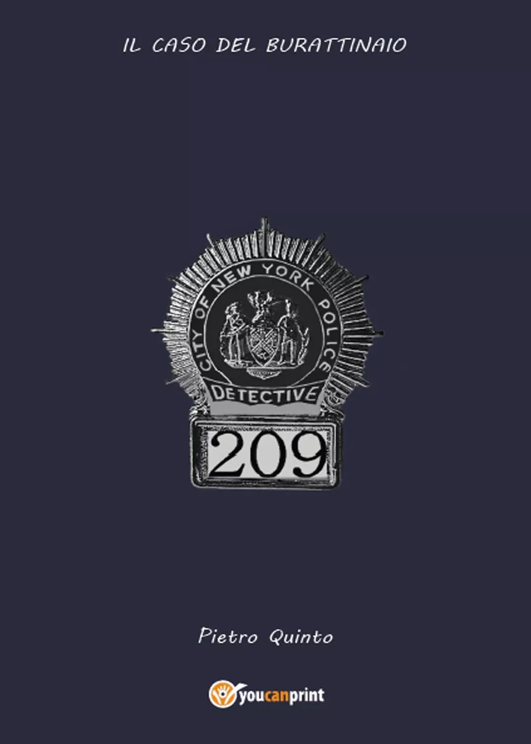 Il caso del burattinaio di Pietro Quinto, 2017, Youcanprint