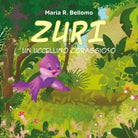 Zuri Un uccellino coraggioso di Maria Rosaria Bellomo
