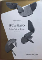 Lucia Miano - MetamOrfiche Forme D’apres Ovidio di Antonio Gasbarrini, 1990,