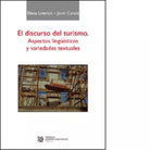 El discurso del turismo Aspectos ling isticos y variedades textuales
