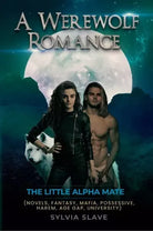 A Werewolf Romance The Little Alpha Mate