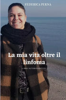 La mia vita oltre il linfoma