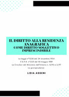 Il diritto alla residenza anagrafica come diritto soggettivo imprescindibile di