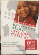 Benvenuto nuovo cittadino italiano Guida alla Costituzione per i cittadini stra