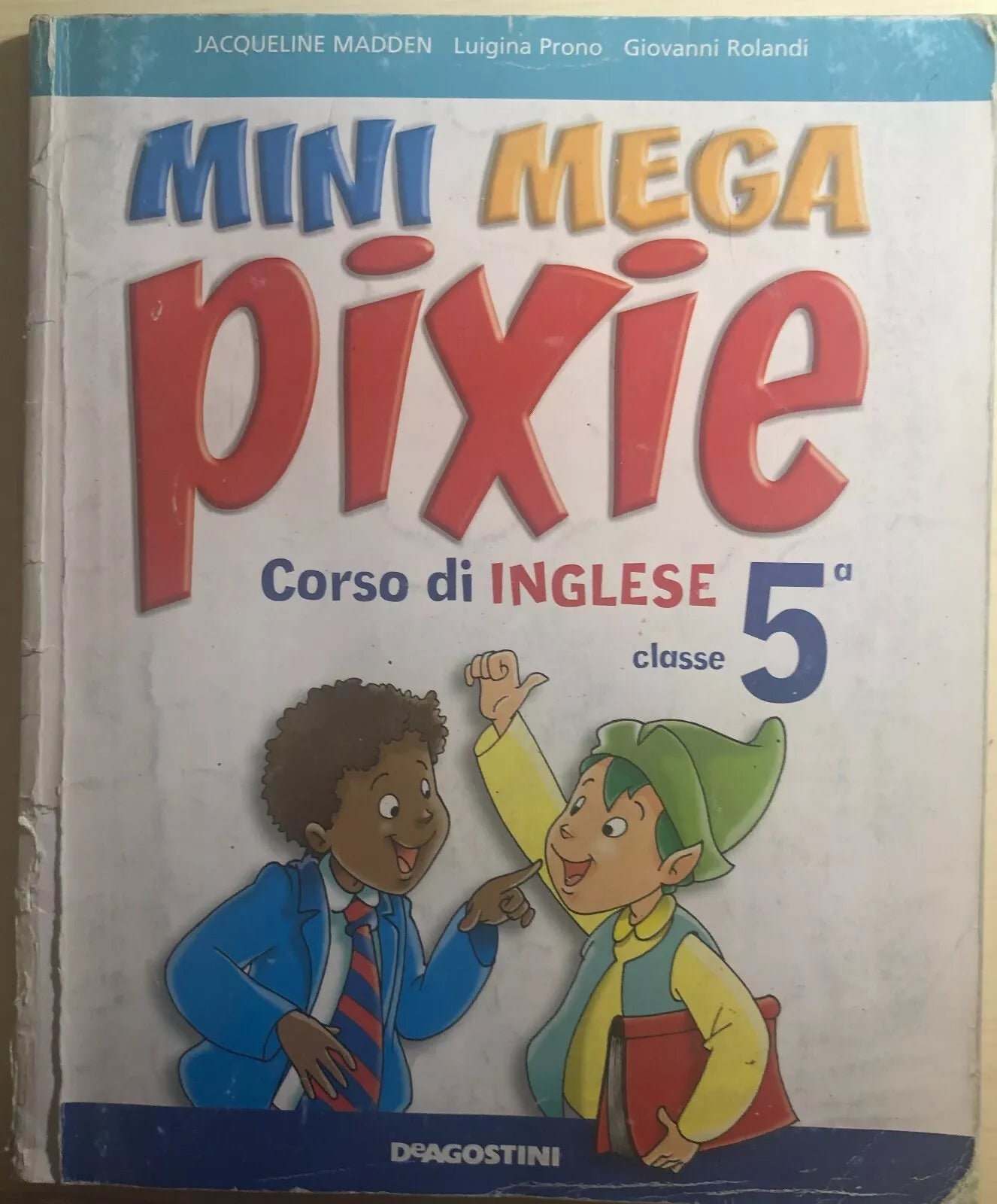 Mini mega Pixie 5 di Aa.vv., 2014, Deagostini