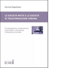 Le societ miste e le societ di trasformazione urbana di Carmine Napolitano