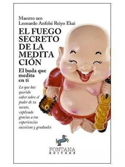 El fuego secreto del la meditacion di Leonardo Anfolsi, 2019, Fontana Editore