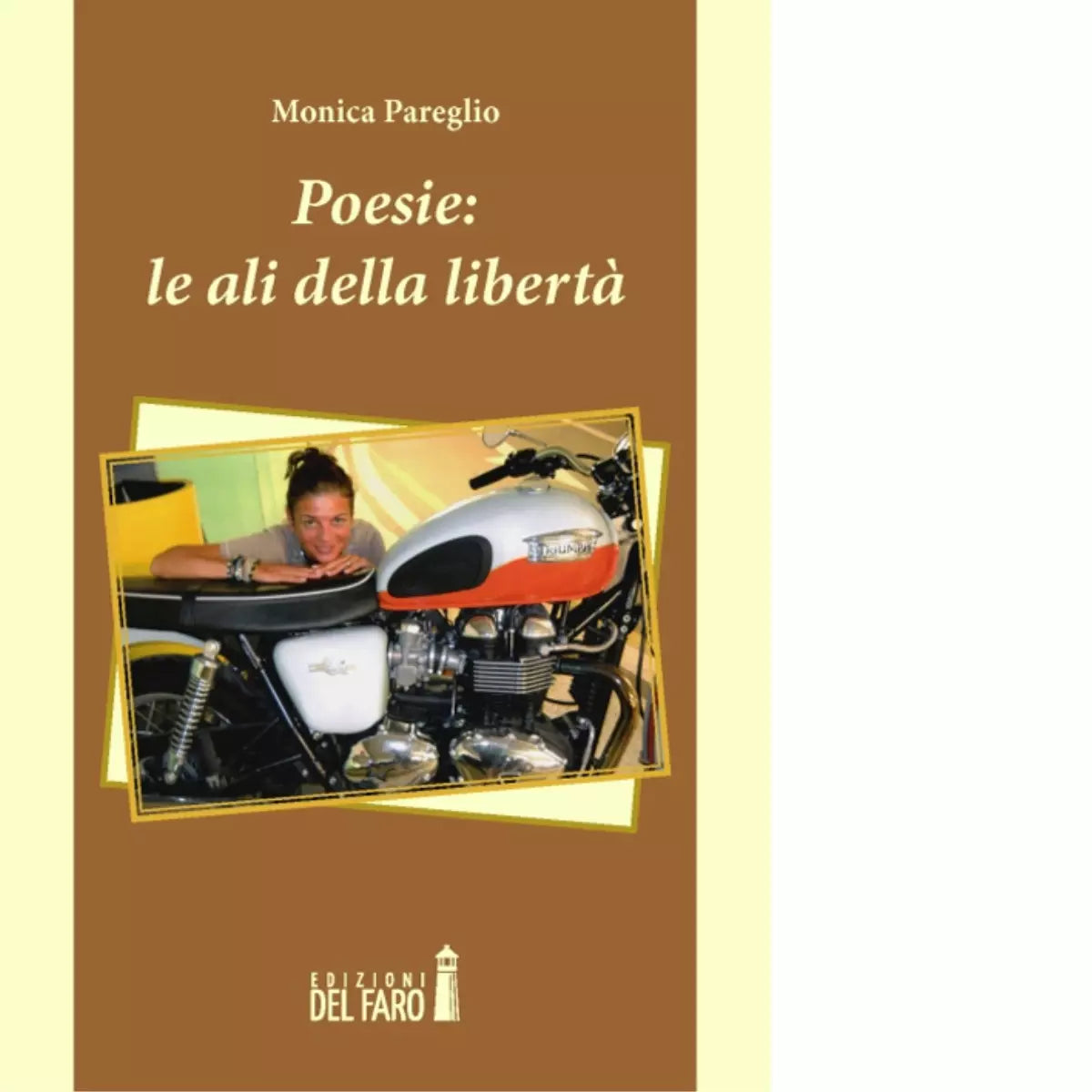 Poesie Le ali della libert di Pareglio Monica