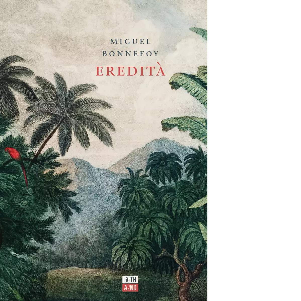 Eredit di Miguel Bonnefoy