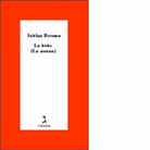 La bobe di Sabina Berman