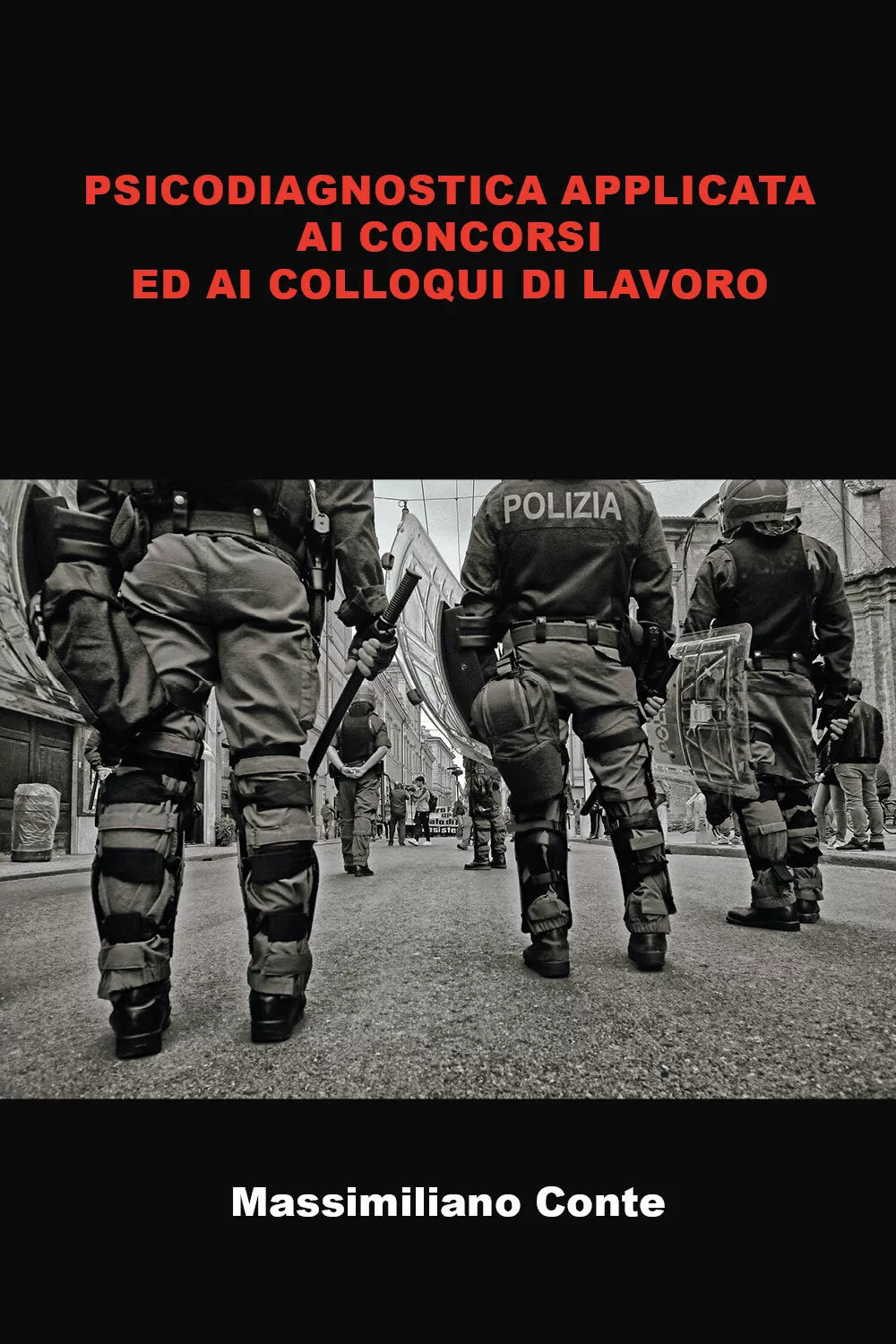 Psicodiagnostica applicata ai concorsi pubblici ed ai colloqui di lavoro di Mass