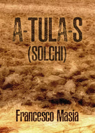 A-tula-s solchi di Francesco Masia, 2020, Youcanprint