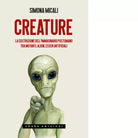 Creature La costruzione dell immaginario postumano di Simona Micali