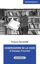 Osservazioni su La Voce di Giuseppe Prezzolini di Franco Ferrarotti