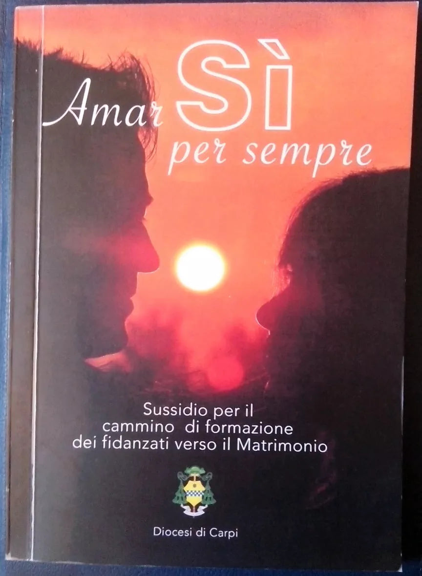 Amarsi per sempre - Diocesi di Carpi