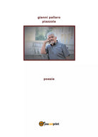 Piazzola di Gianni Pallaro, 2019, Youcanprint