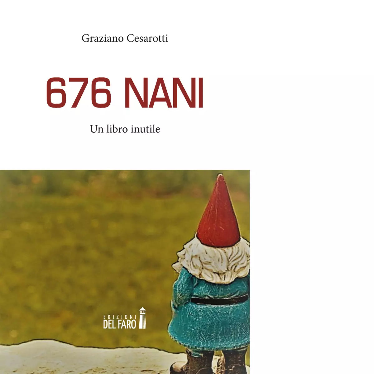676 nani Un libro inutile di Cesarotti Graziano