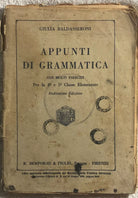 Appunti di grammatica di Giulia Baldasseroni, 1925, R. Bemporad & Figlio Edito