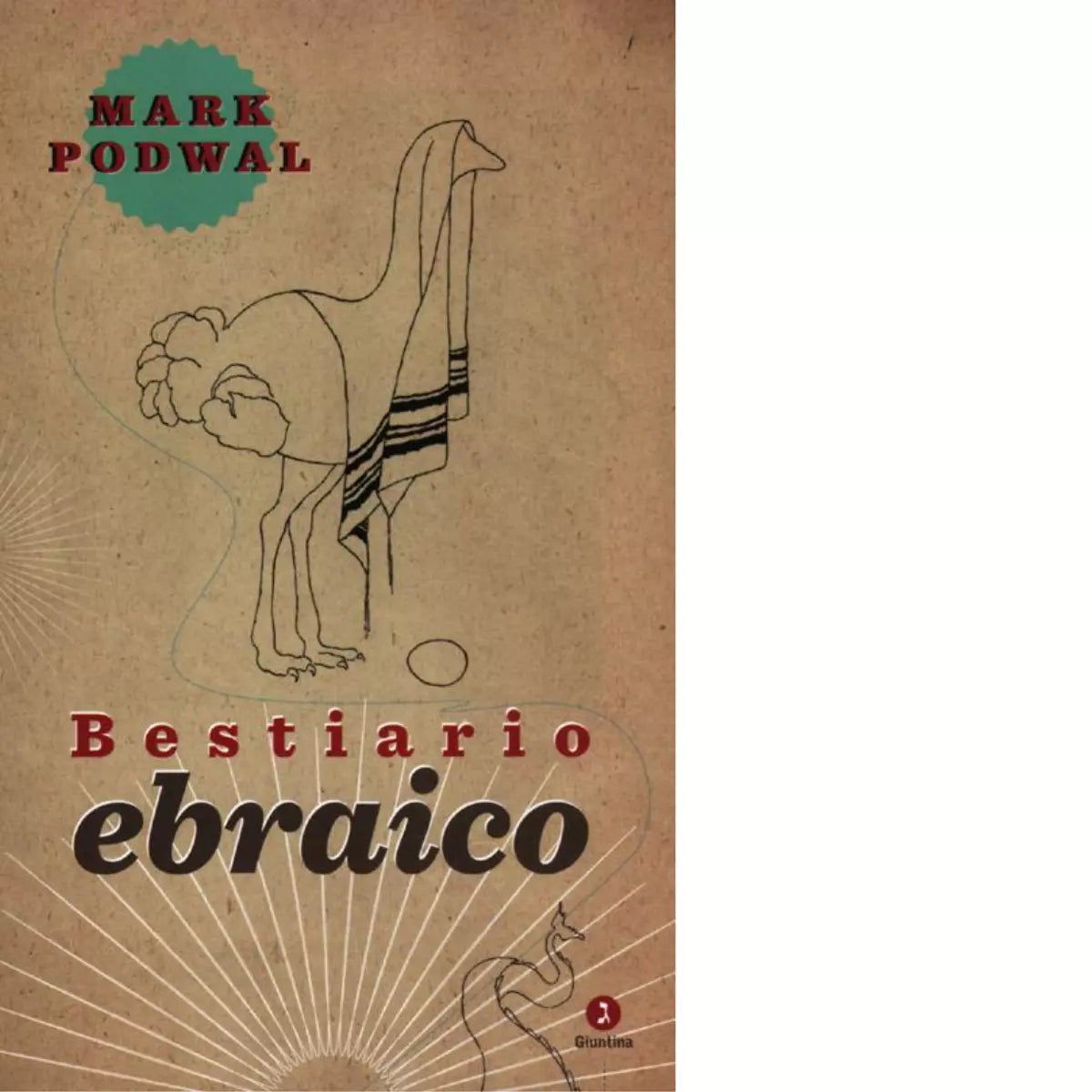 Bestiario ebraico di Mark Podwal