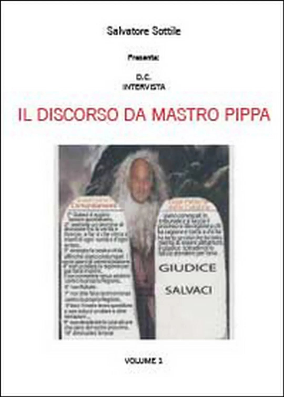 Il discorso da Mastro Pippa Vol.1, Salvatore Sottile, 2014, Youcanprint