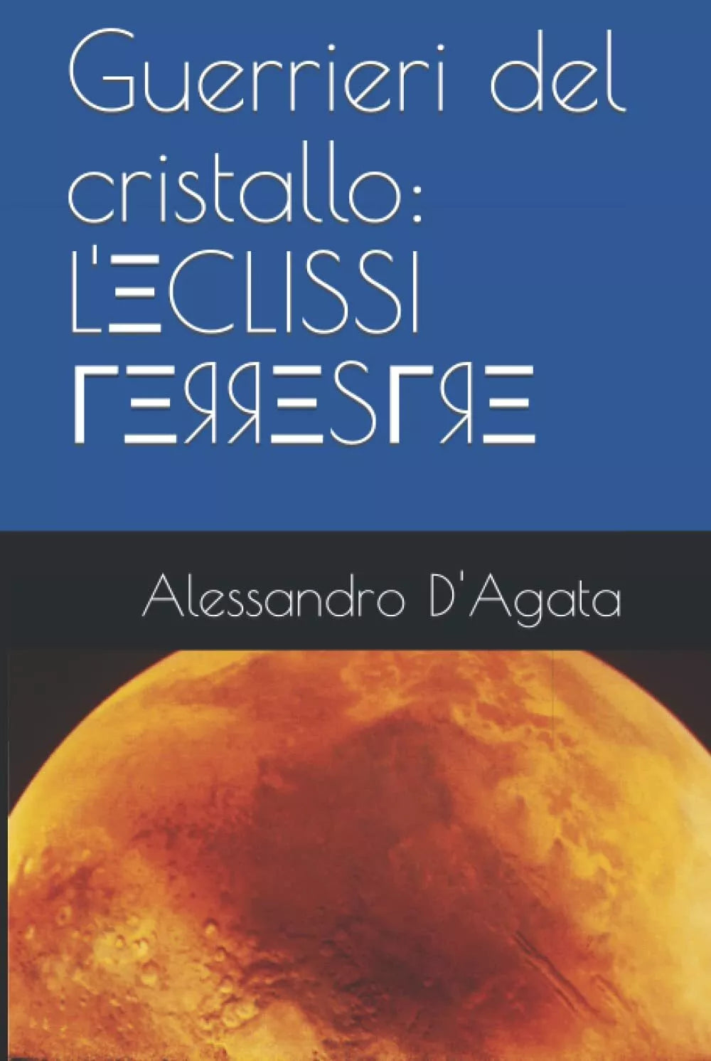 Guerrieri del cristallo