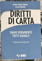 Diritti di carta Siamo veramente uguali di Maria Chiara Giorda