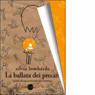 La ballata dei precari di Silvia Lombardo