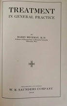Treatment in genera practice, Harry Beckman M.d., 1930, Saunders Company - ER