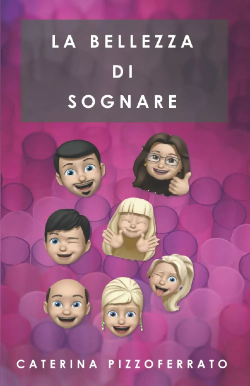 La bellezza di sognare di Caterina Pizzoferrato Cate