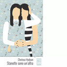 Stanotte sono un altra Libro di Chelsea Hodson