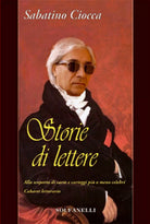 STORIE DI LETTERE Alla scoperta di carte e carteggi piu o meno celebri