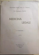 Medicina Legale di Prof. Ferdinando Nicoletti, 1972, Casa Editrice Eia Leonard