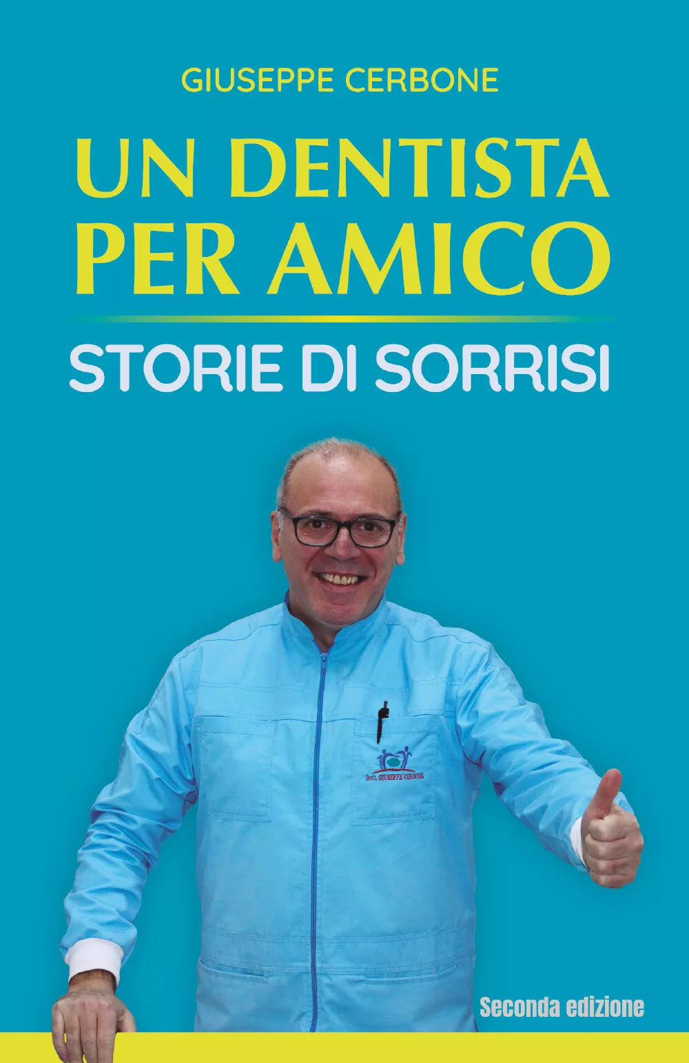 Un dentista per amico di Giuseppe Cerbone