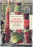 Cucina regionale 630 piatti della tradizione di G Novellini